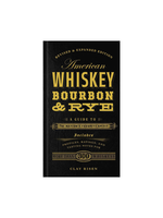 Union Square & Co. American Whiskey, Bourbon & Rye Cocktail Book by Clay Risen