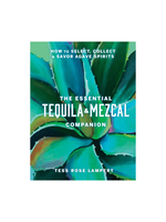 Union Square & Co. Essential Tequila & Mezcal Companion Cocktail Book by Tess Rose Lampert