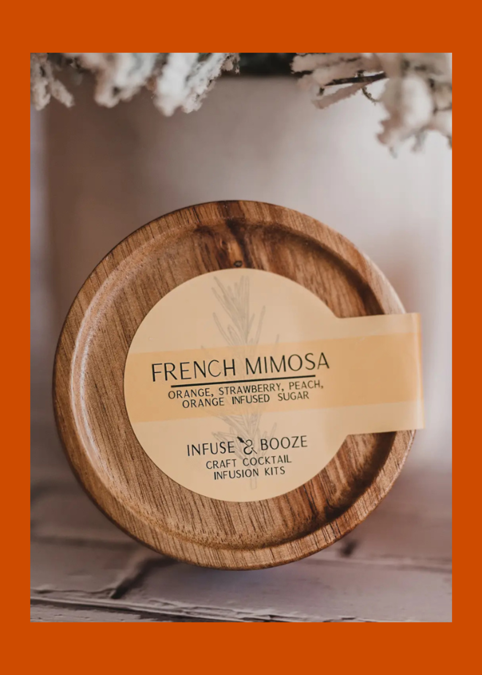 Infuse & Booze Infuse & Booze -  French Mimosa Infusion Kit