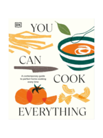 Random House You Can Cook Everything: A Comprehensive Guide to Home-Cooking Every Time by DK