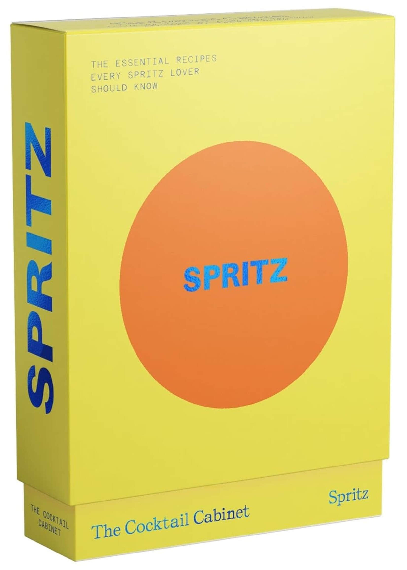 Random House Random House - The Cocktail Cabinet: Spritz: The Essential Drinks Every Spritz Lover Should Know by Kara Newman and Giacomo Bagnara