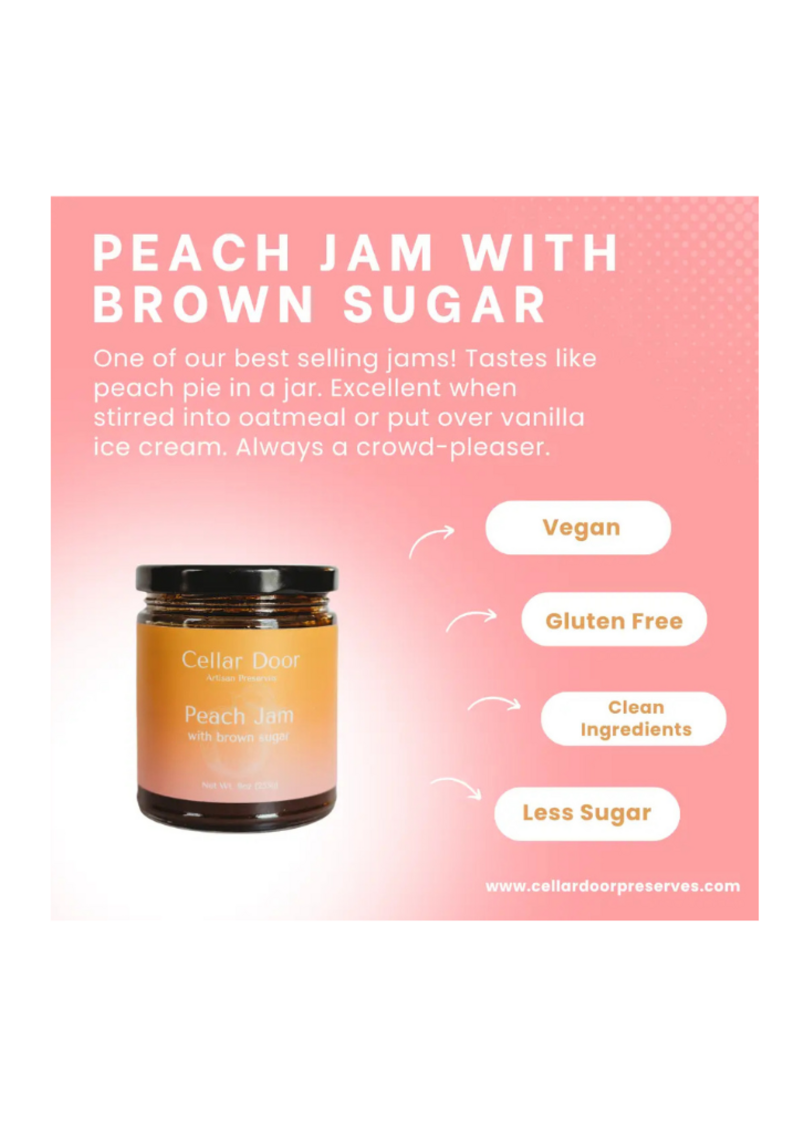 Cellar Door Preserves Cellar Door Preserves- Peach Jam with Brown Sugar