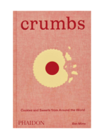 Phaidon Press Crumbs: Cookies and Sweets from Around the World  by Ben Mims