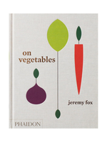 Phaidon Press On Vegetables: Modern Recipes for the Homer Kitchen by Jeremy Fox, Noah Galuten , David Chang (Contributor)