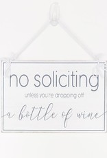 Adams & Co No Soliciting - Unless Wine Sign