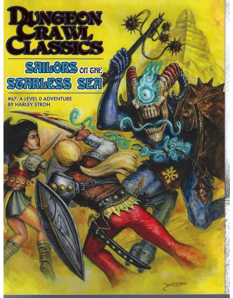 Goodman Games DCC #67: Sailors on the Starless Sea