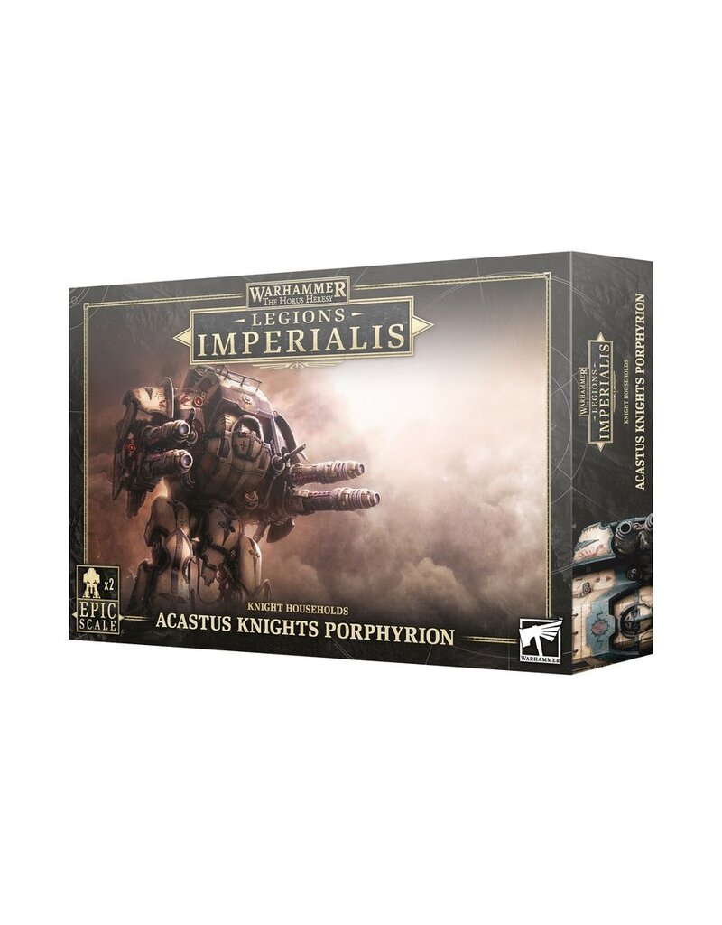 Games Workshop Legions Imperialis Knight Households Acastus Knights Porphyrion