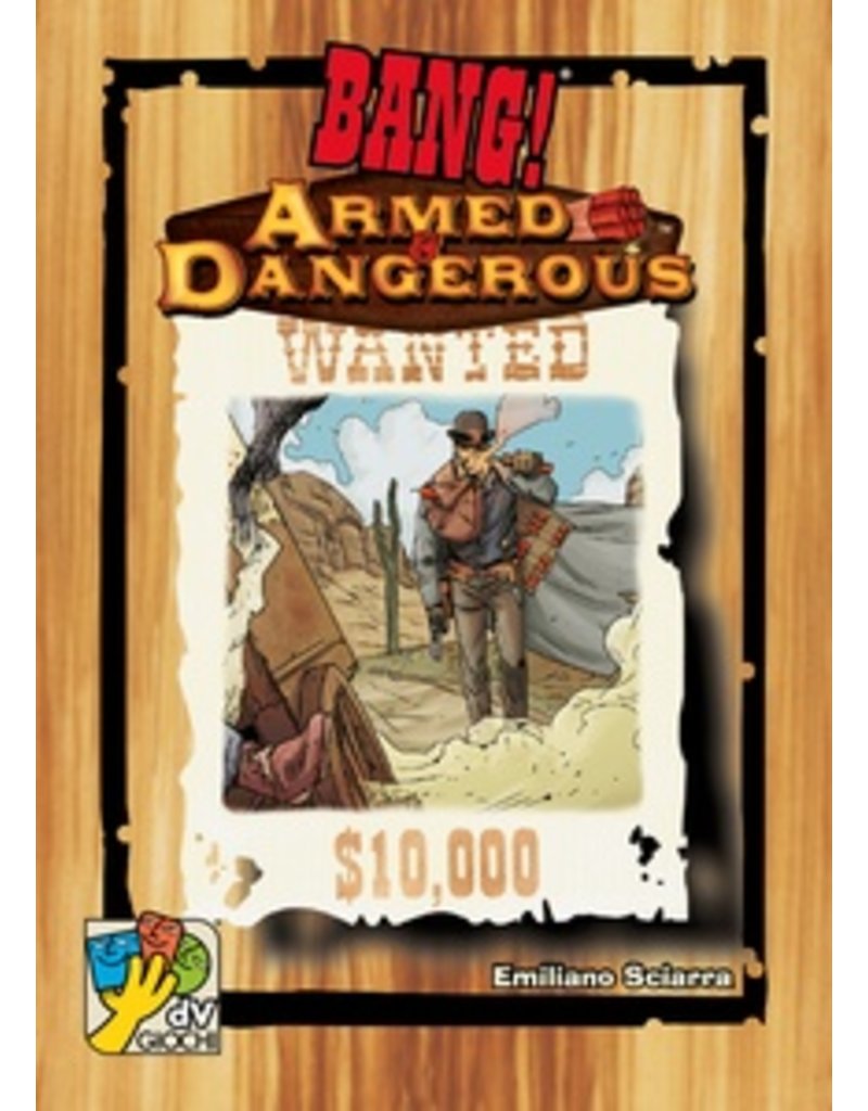 Bang! Armed and Dangerous