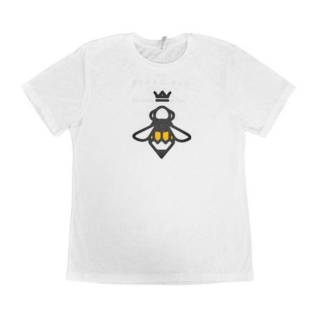 Bee Cause Bee Cause T-Shirt