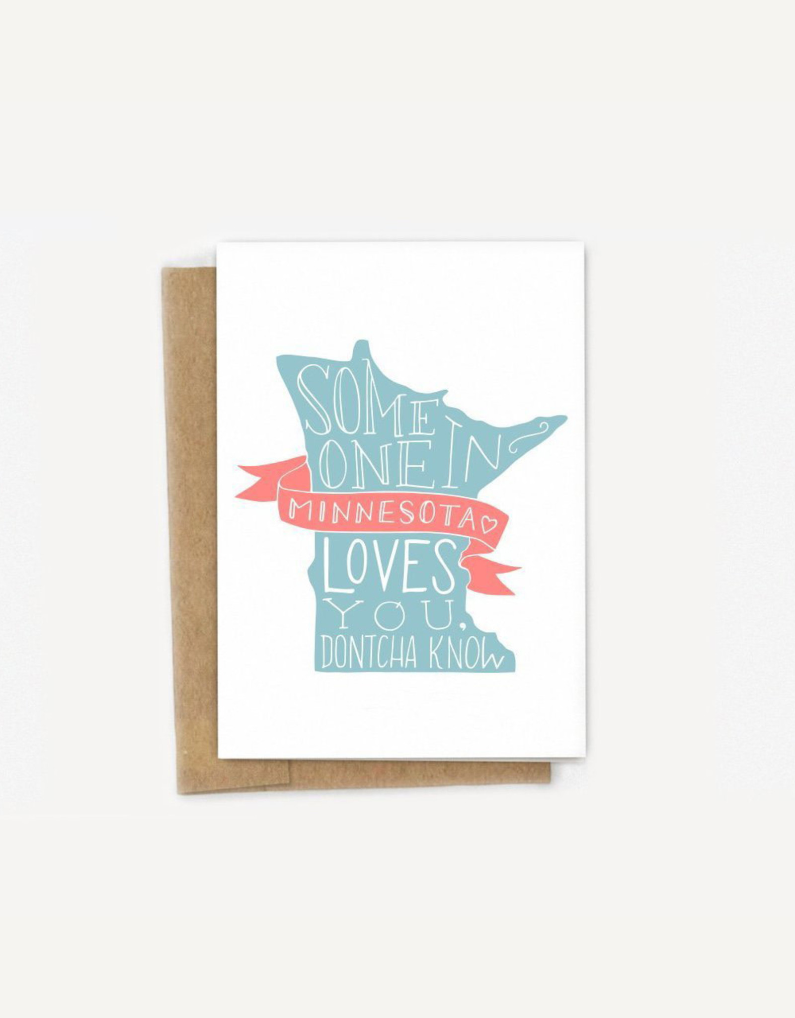 A Fink & Ink Someone in Minnesota Loves You Card