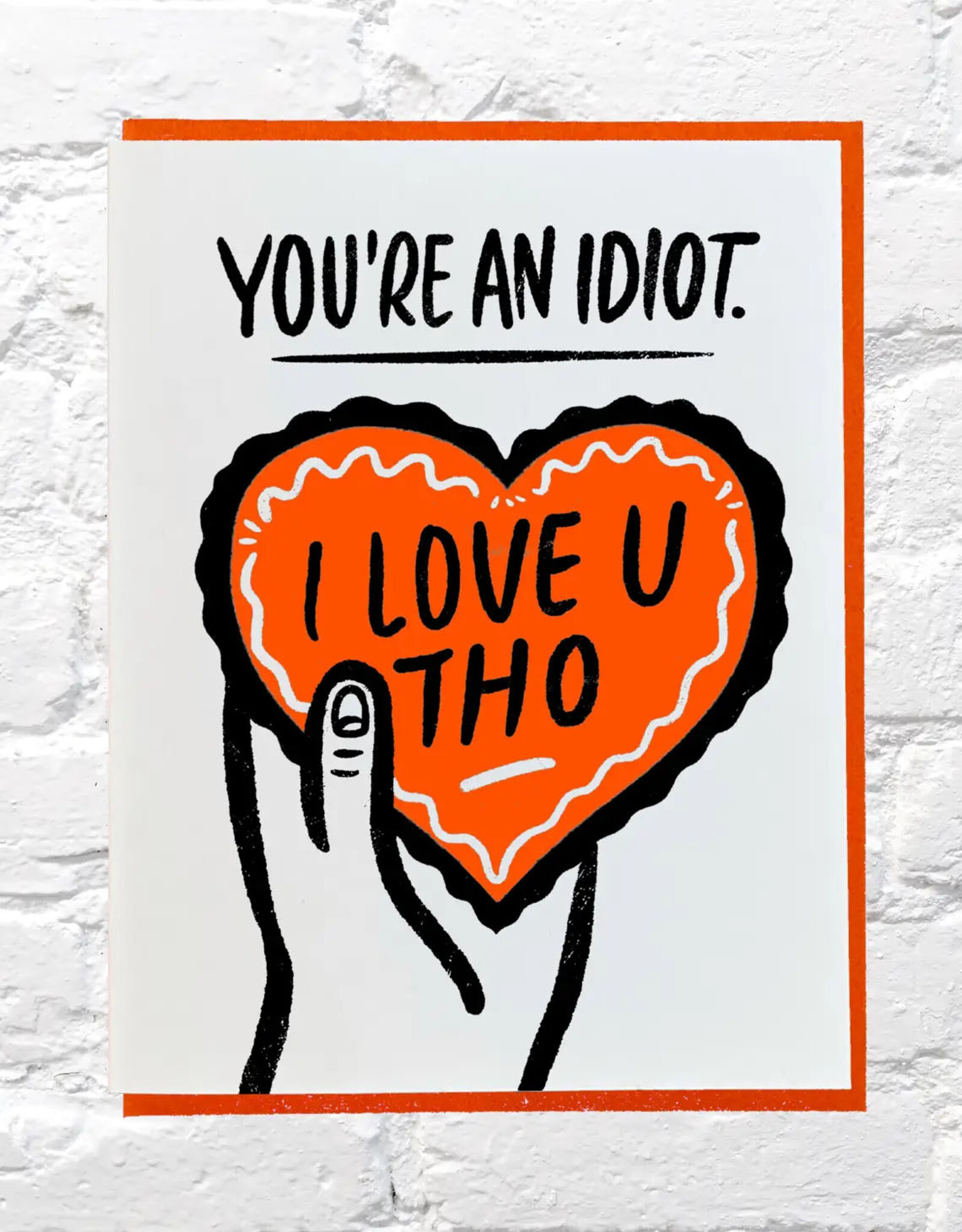 You Are An Idiot 2002 | Poster