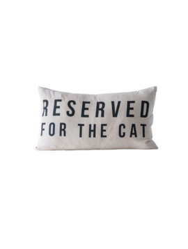 CC Reserved For the Cat Pillow