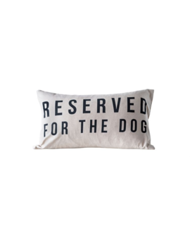 CC Reserved For The Dog Pillow