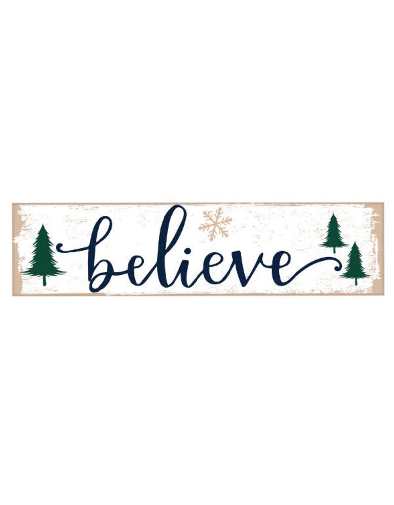 Plaque Sign: Believe