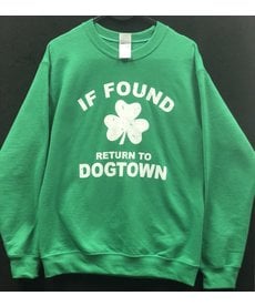 If Found Return to Dogtown Sweatshirt