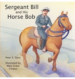 Sergeant Bill and His Horse Bob