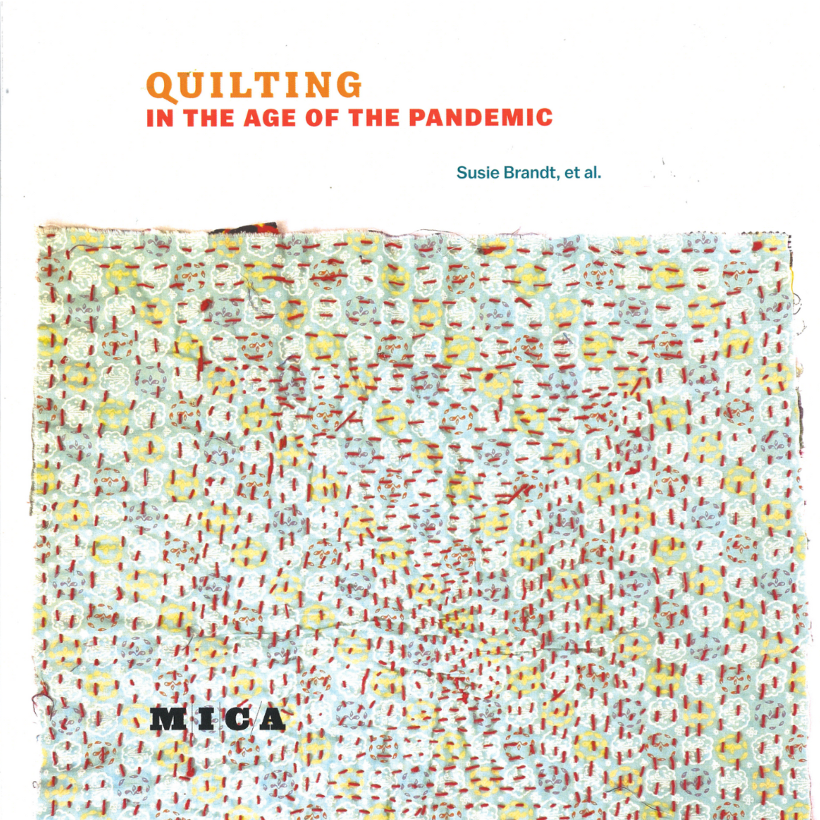Quilting in the Age of the Pandemic