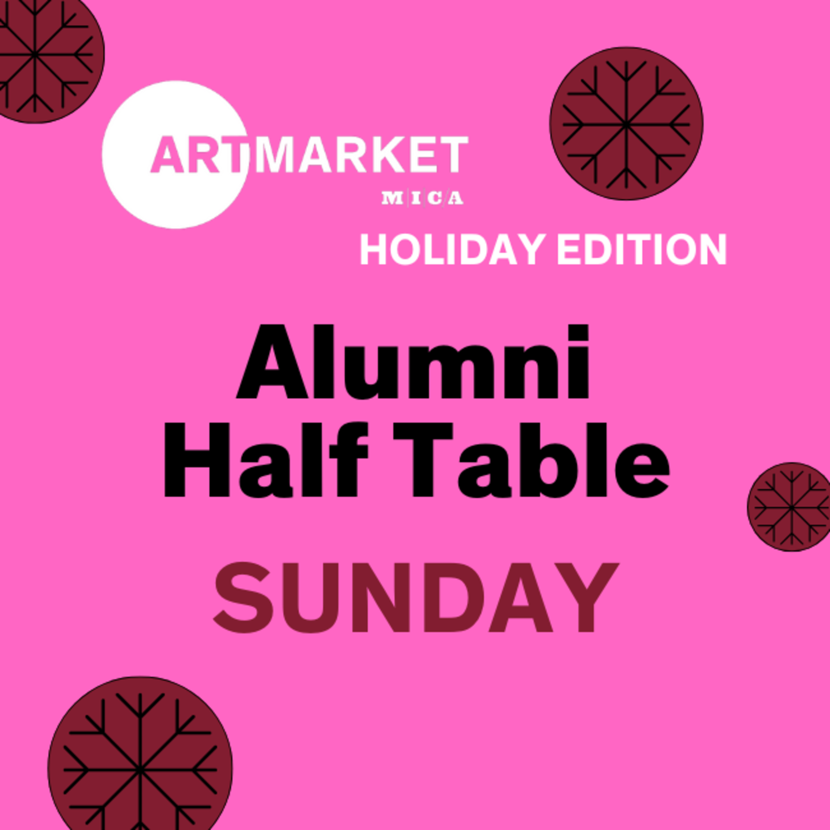 Alumni Sunday Art Market x Holiday Edition 2024 - Half Table