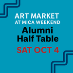 Art Market x MICA Weekend 2025 - Half Table