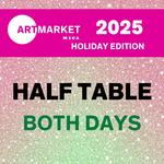 Both Days Art Market x Holiday Edition 2025 - Half Table