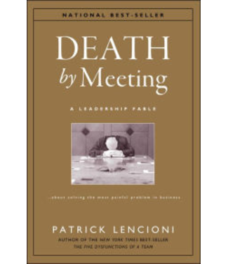 Death by Meeting