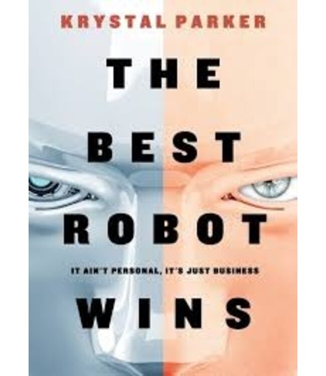 The Best Robot Wins