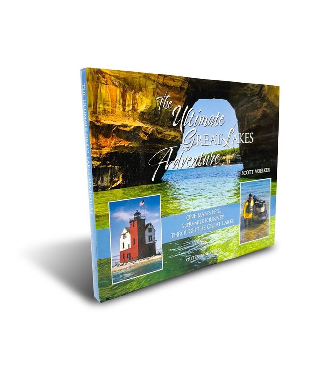 The Ultimate Great Lakes by Scott Voelker Book