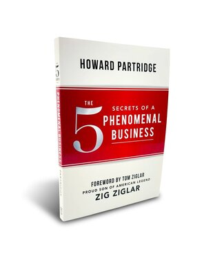 The 5 Secrets of a Phenomenal Business