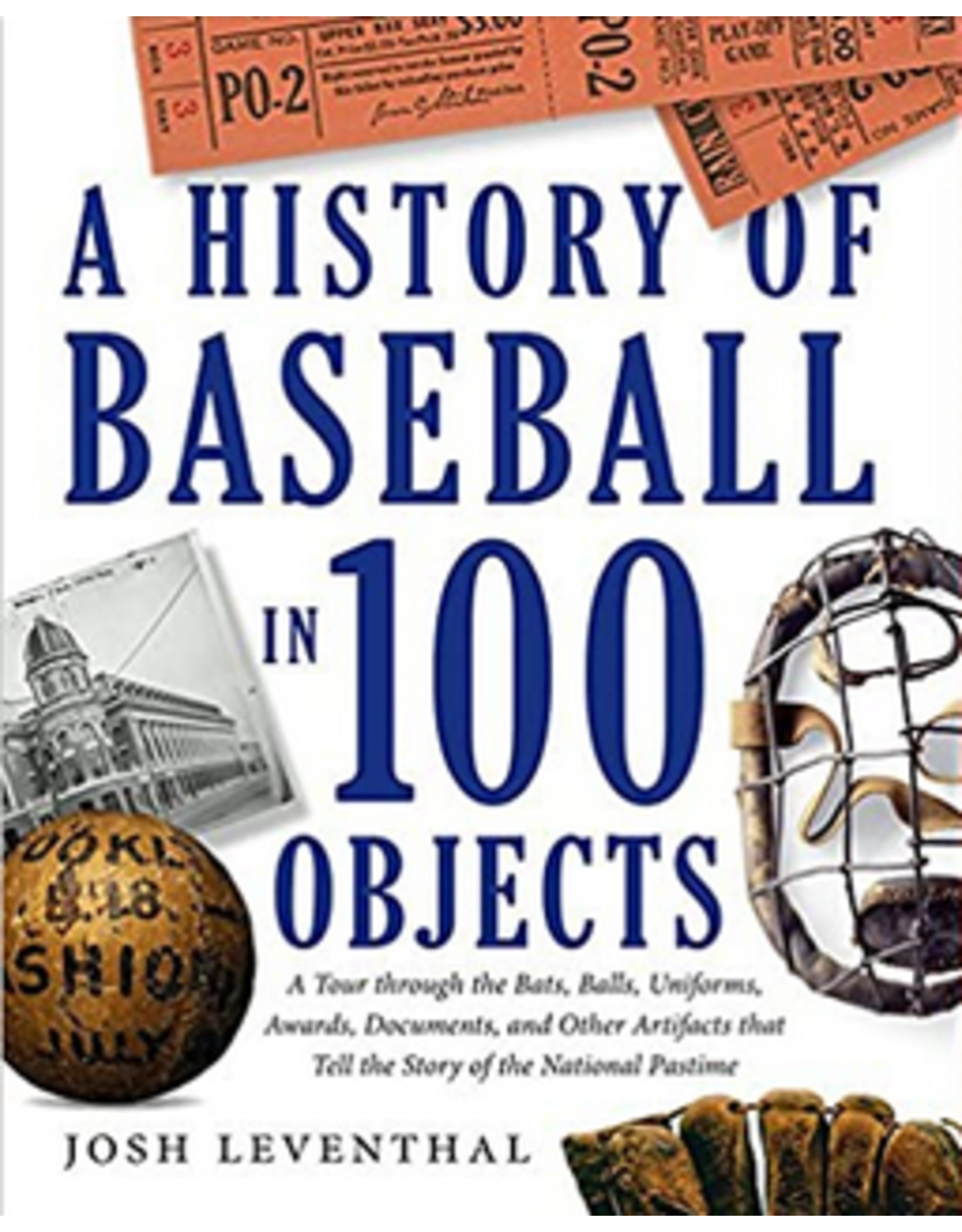 Hachette History of Baseball in 100 Objects