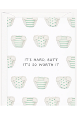 Amy Zhang Butt It's Worth It Baby Card