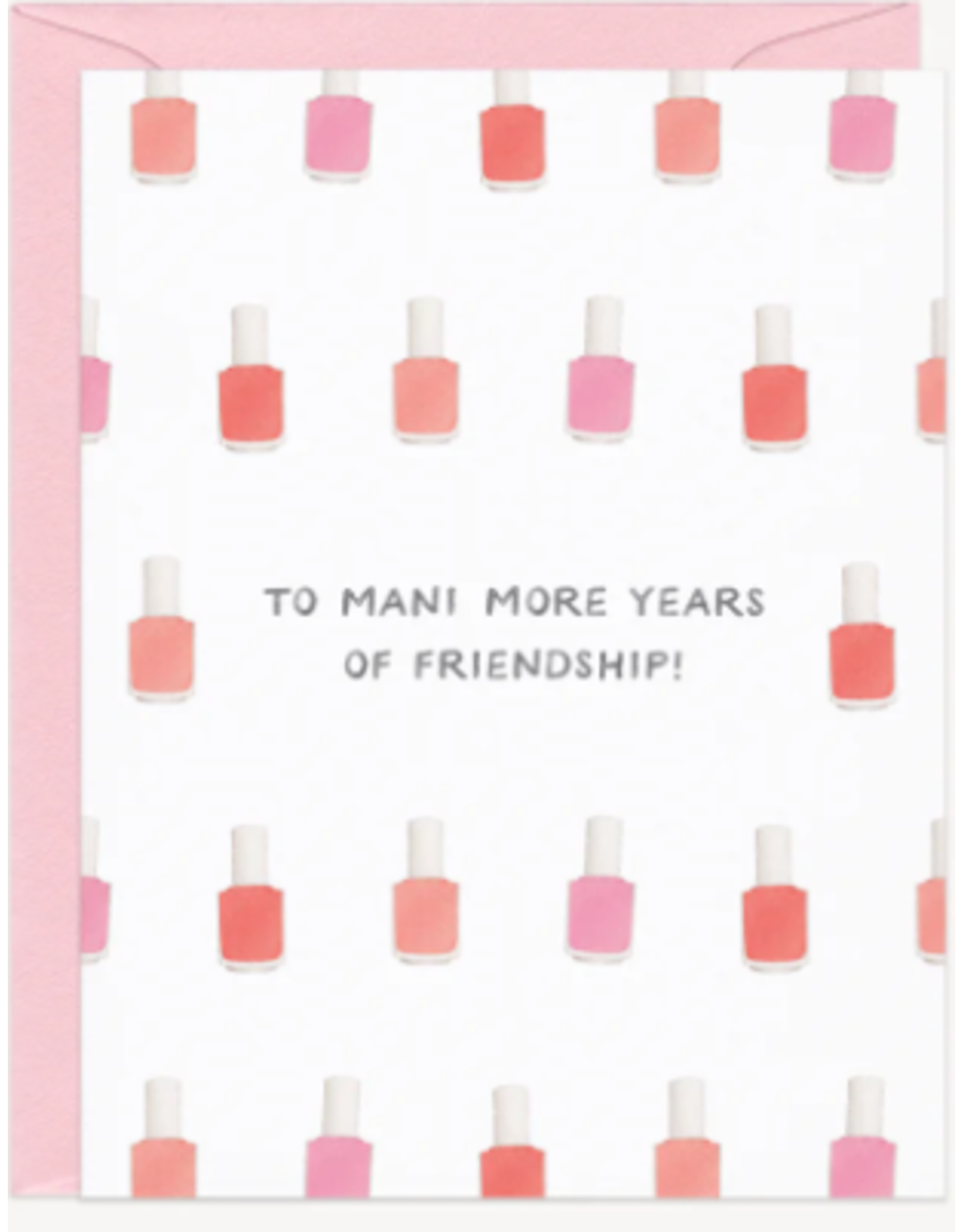 Amy Zhang Mani Years Friendship Card