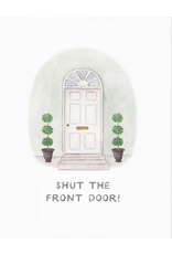 Amy Zhang Shut the Front Door Home Card