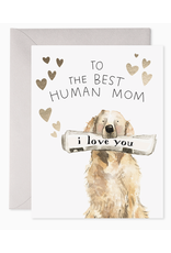 E. Frances Best Human Mom Card