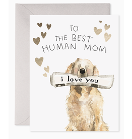 E. Frances Best Human Mom Card