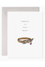 E. Frances Forever in Your Heart Pet Sympathy Card
