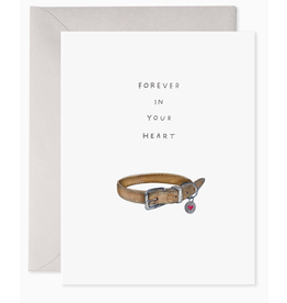E. Frances Forever in Your Heart Pet Sympathy Card