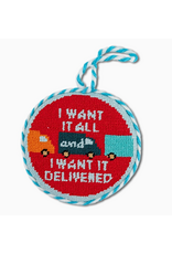 Furbish Studio I Want It Delivered Needlepoint Ornament