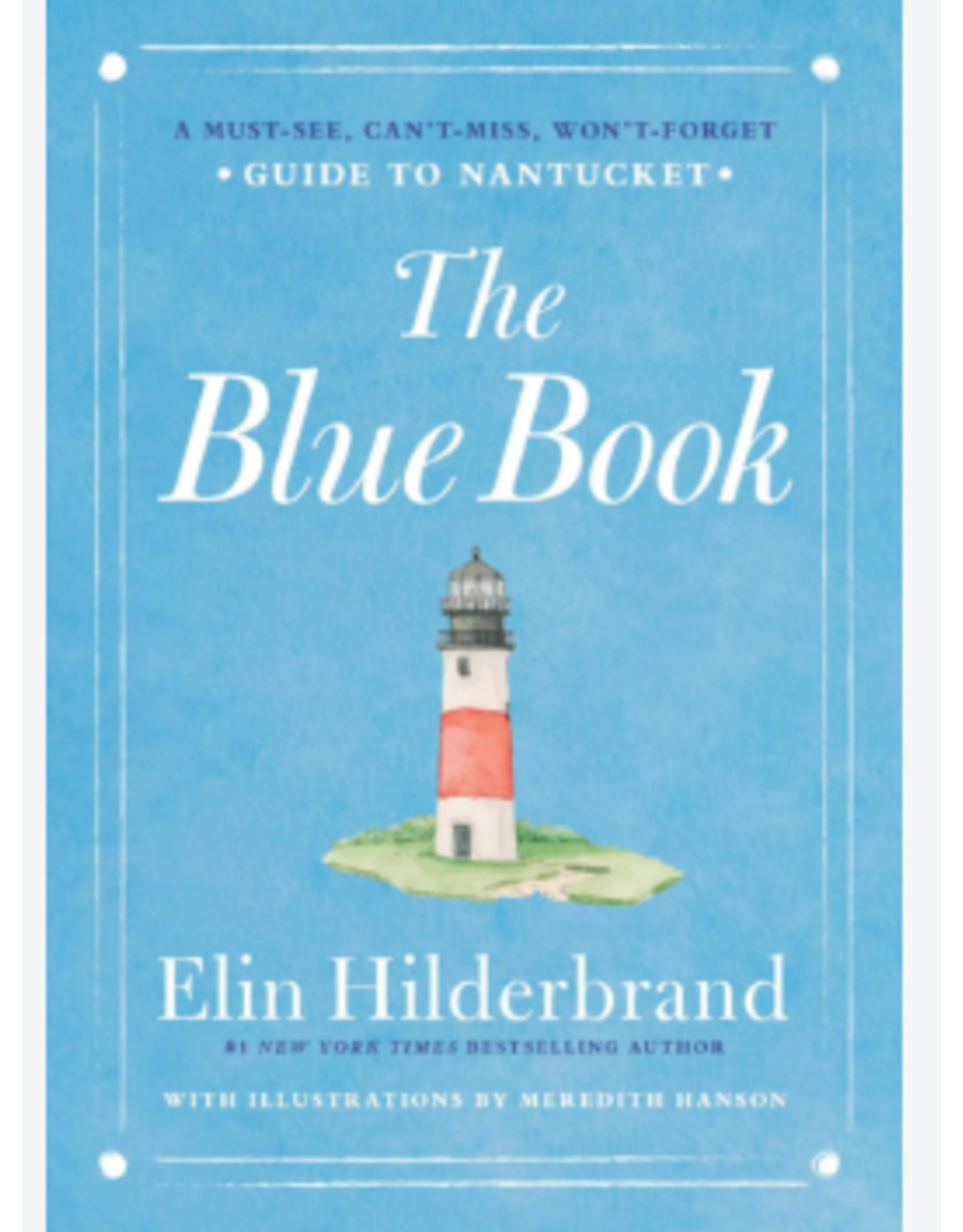Hachette The Blue Book by Elin Hilderbrand
