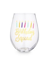 True Birthday Squad Stemless Wine Glass