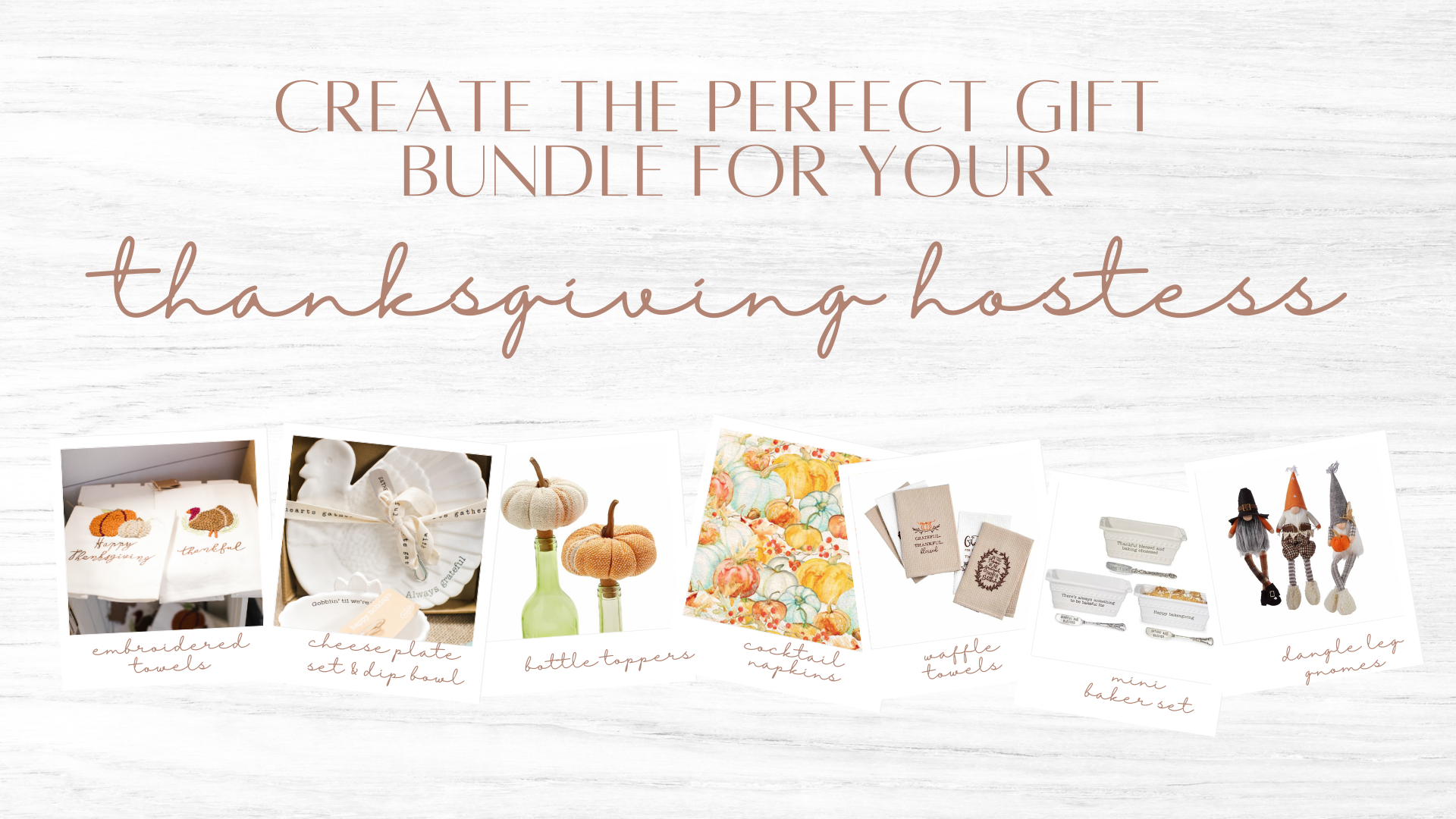 Party Panache, last minute Thanksgiving Appetizers & Host Gifts | The  Painted Apron