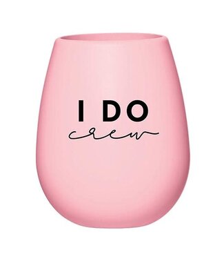 I Do Crew Silicone Wine Glass