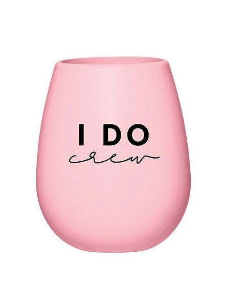 I Do Crew Silicone Wine Glass