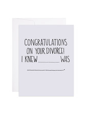 9th Letter Press 9th Letter Press Greeting Card - Congratulations On Your Divorce