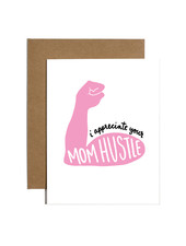 Brittany Paige Greeting Card - Mom Hustle