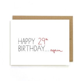 29 Again Greeting Card