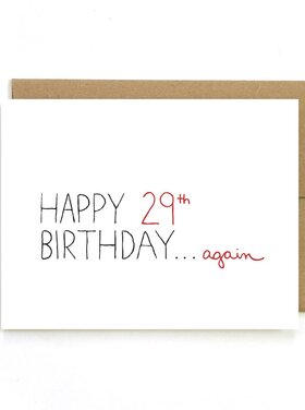 29 Again Greeting Card
