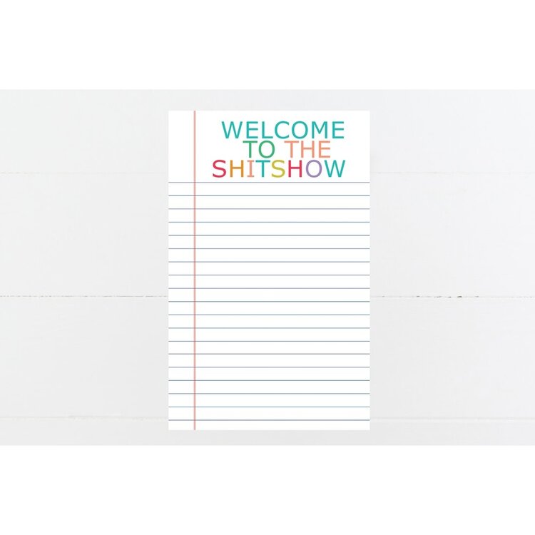 Aspen Lane Notepad -  Welcome to the Shitshow