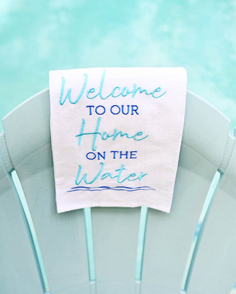 Flour Sack Towel -  Welcome to our Home on the Water