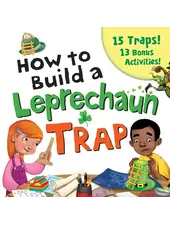 Sourcebooks How to Build a Leprechaun Trap Book