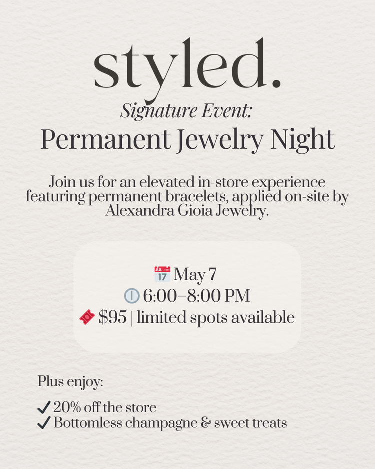 Styled Jupiter Styled Signature Experience Ticket: Permanent Jewelry